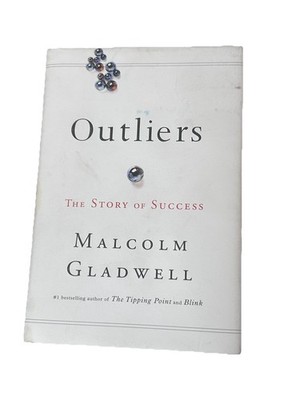Outliers : The Story of Success Hardcover Malcolm Gladwell