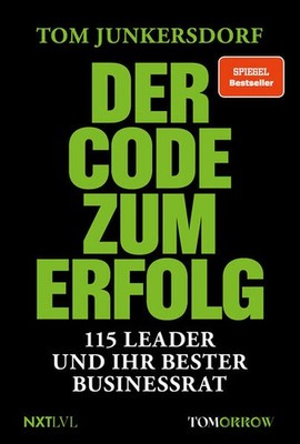 Der Code zum Erfolg | Tom Junkersdorf | deutsch