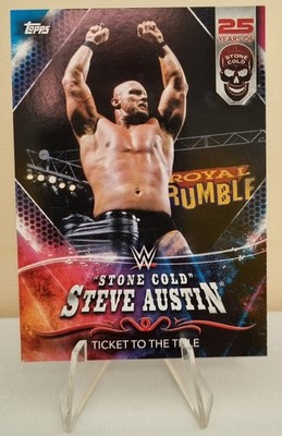2021 Topps WWE 25 Years of Stone Cold Steve Austin #183 Ticket To The Title