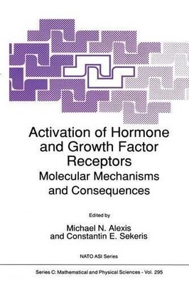 Activation of Hormone and Growth Factor Receptors - 9789401073646