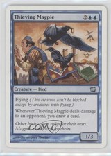 Thieving Magpie Magic: 8th Edition #107 2003