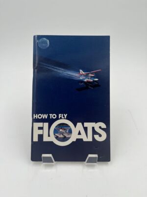 How To Fly Floats