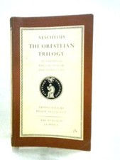 The Oresteian Trilo (Aeschylus Translated By Philip Vellacott - 1965) (ID:74006)