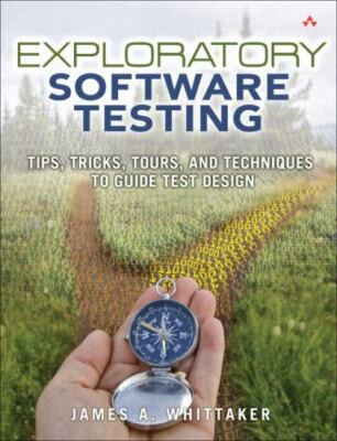 Exploratory Software Testing, Paperback by Whittaker, James A., Brand New, Fr...