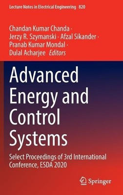 Advanced Energy and Control Systems - 9789811672736