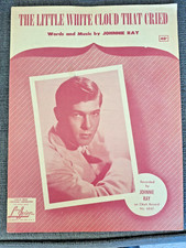 "The Little White Cloud That Cried" by Johnnie Ray 1951   Sheet Music