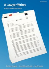 A Lawyer Writes: A Practical Guide to Legal A...