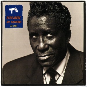 SCREAMIN-039-JAY-HAWKINS-At-Last-1998-Last-Call-VE-15008