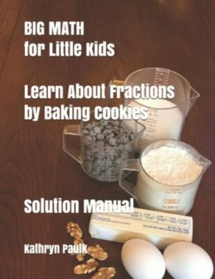 BIG MATH for Little Kids: Learn About Fractions- 9781977098849, paperback, Paulk