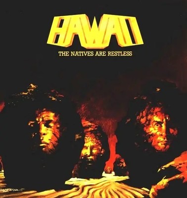 Hawaii The Natives Are Restless NEAR MINT Steamhammer Vinyl LP