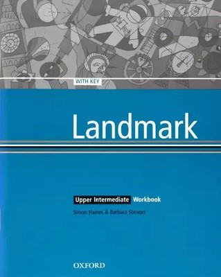 Landmark Upper Intermediate : Worbook with Key, Simon Haines