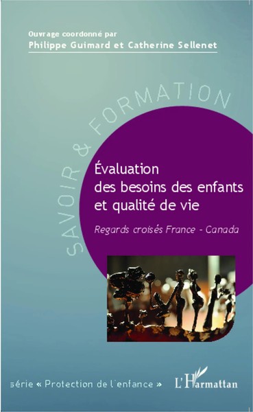 ÉValuation Des Besoins Des Enfants Et Qualité De Vie Philippe Guimard (U. A.)-image