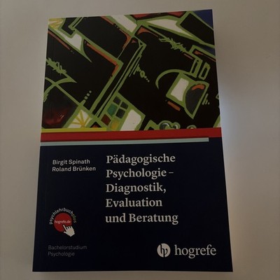 Pädagogische Psychologie-Diagnostik, Evaluation und Beratung 