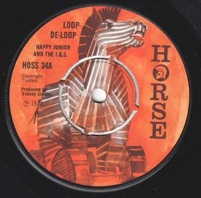 Happy Junior Und Der I.Q.S Loop De-Loop 7'' Vinyl UK Horse 1973 4-Prong Etikett
