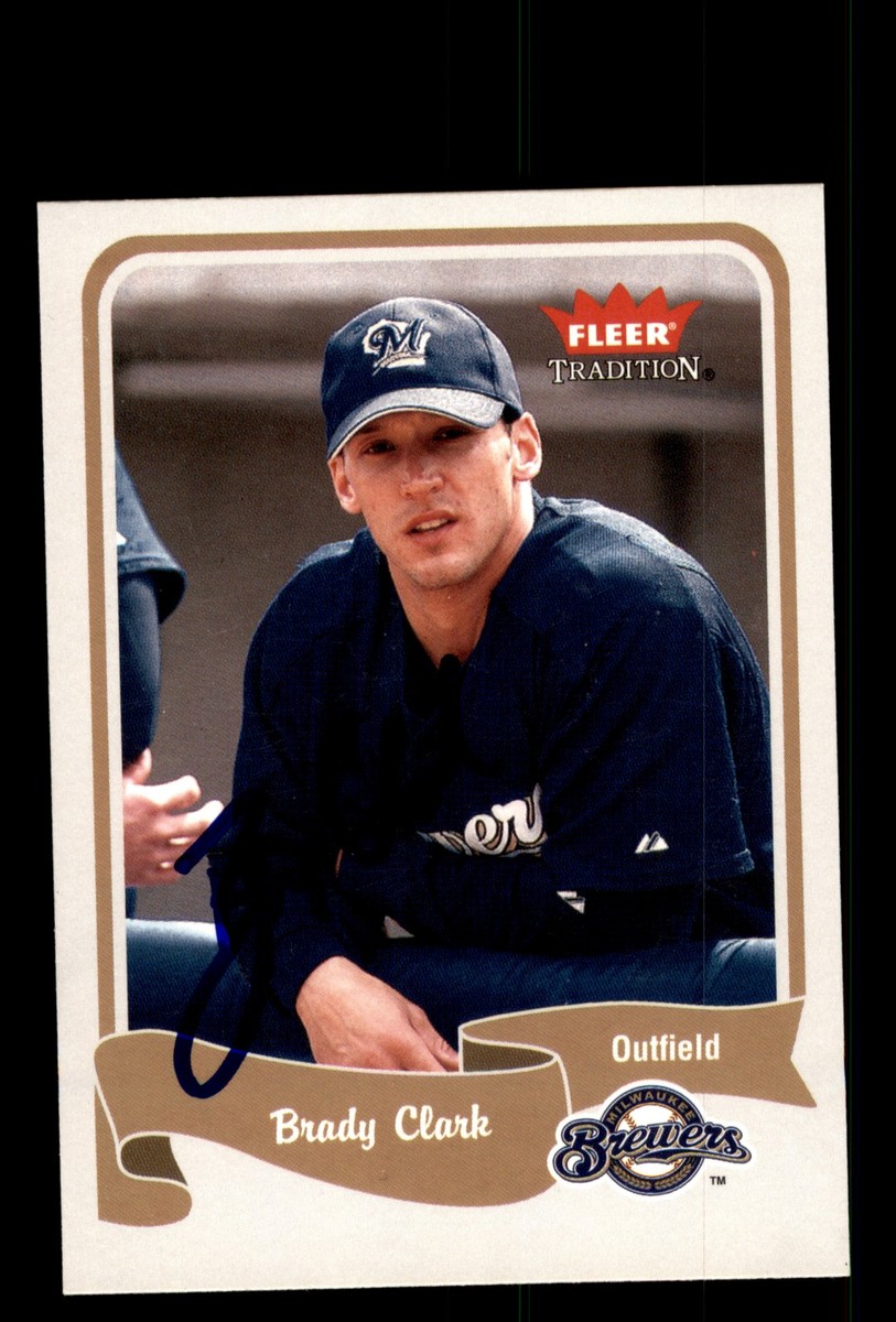 Signed Baseball Card Auto 2004 Fleer Tradition #144 Brady Clark