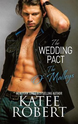 Katee Robert The Wedding Pact (Taschenbuch) O'Malleys