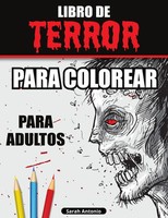 Sarah Antonio | Libro De Terror Para Colorear Para Adultos | Taschenbuch (2021)