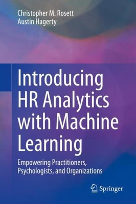 Introducing HR Analytics with Machine Learning Austin Hagerty