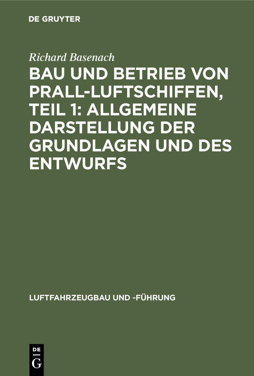 Thumbnail - Bau Und Betrieb Von Prall-luftschiffen, Teil 1: Allgemeine Darstellung