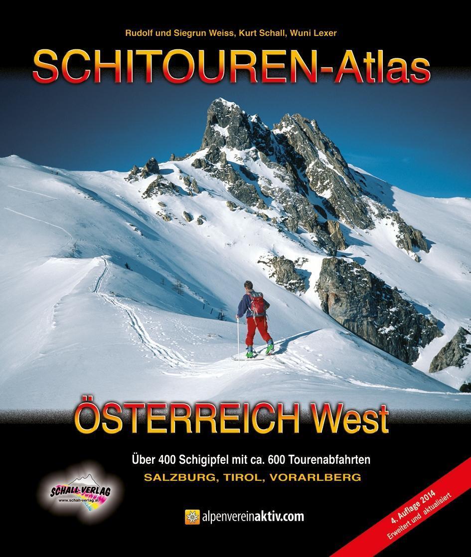 Schitouren-atlas Österreich West Rudolf Weiss 9783900533786