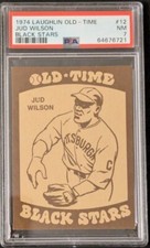 💥 Boojum Judson Jud Wilson 1974 Laughlin Old Time Black Stars #12 PSA 7 NM