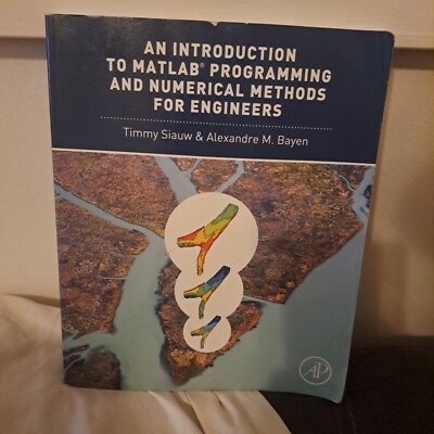 An Introduction to MATLAB  Programming and Numerical Methods for Engineers by...