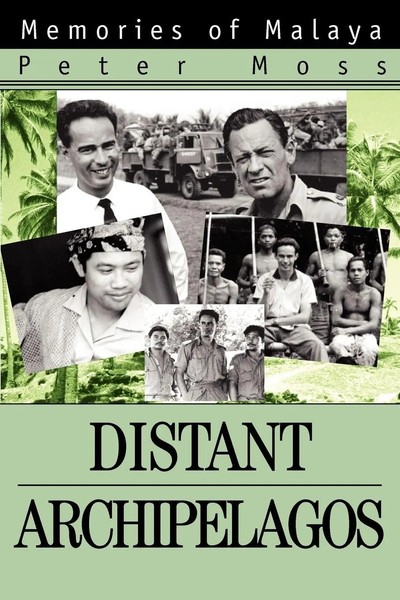 Peter Moss | Distant Archipelagos | Taschenbuch | Englisch (2004) | iUniverse-image