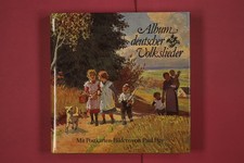 316715 Paul Hey ALBUM DEUTSCHER VOLKSLIEDER Europäische Bildungsgemeinschaft