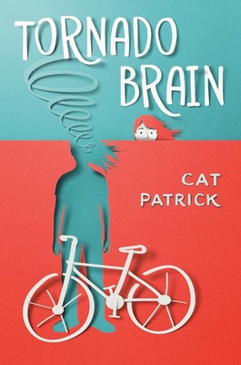Tornado Brain by Cat Patrick (English) Hardcover Book