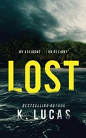 Lost K. Lucas Taschenbuch Kartoniert / Broschiert Englisch 2022 Shadow Press