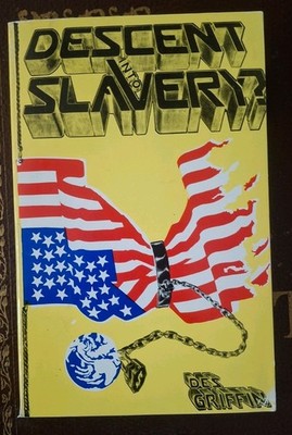 Descent into Slavery (1980 1st Print), Des Griffin Extremely Rare Yellow Edition