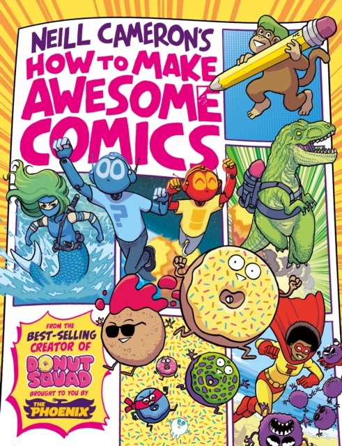 How to Make Awesome Comics (a Phoenix Comic book, from bestselling comics creato - Image 8