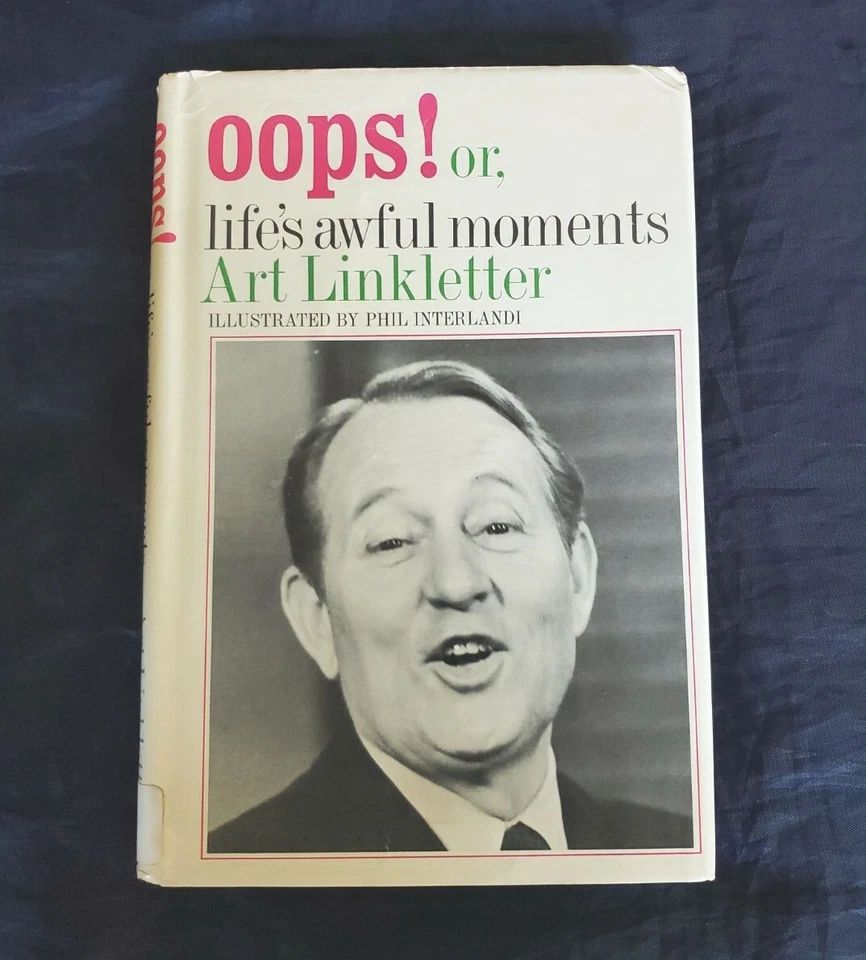 Oops! Or, Life's Awful Moments By Art Linkletter HCDJ 1st Edition Ex-library - Image 2 of 4