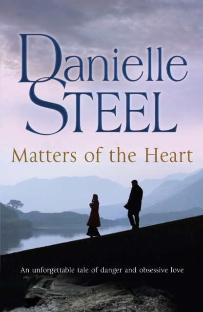Matters of the Heart by Danielle Steel (Paperback Book)