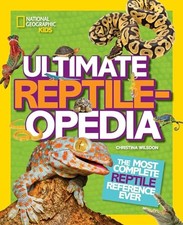 Reptileopedia: The Most Complete Reptile Reference Ev... by National Geographic 