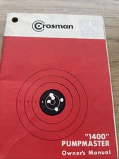 CROSSMAN PUMPMASTER MODEL 1400 PELLET GUN MANUAL