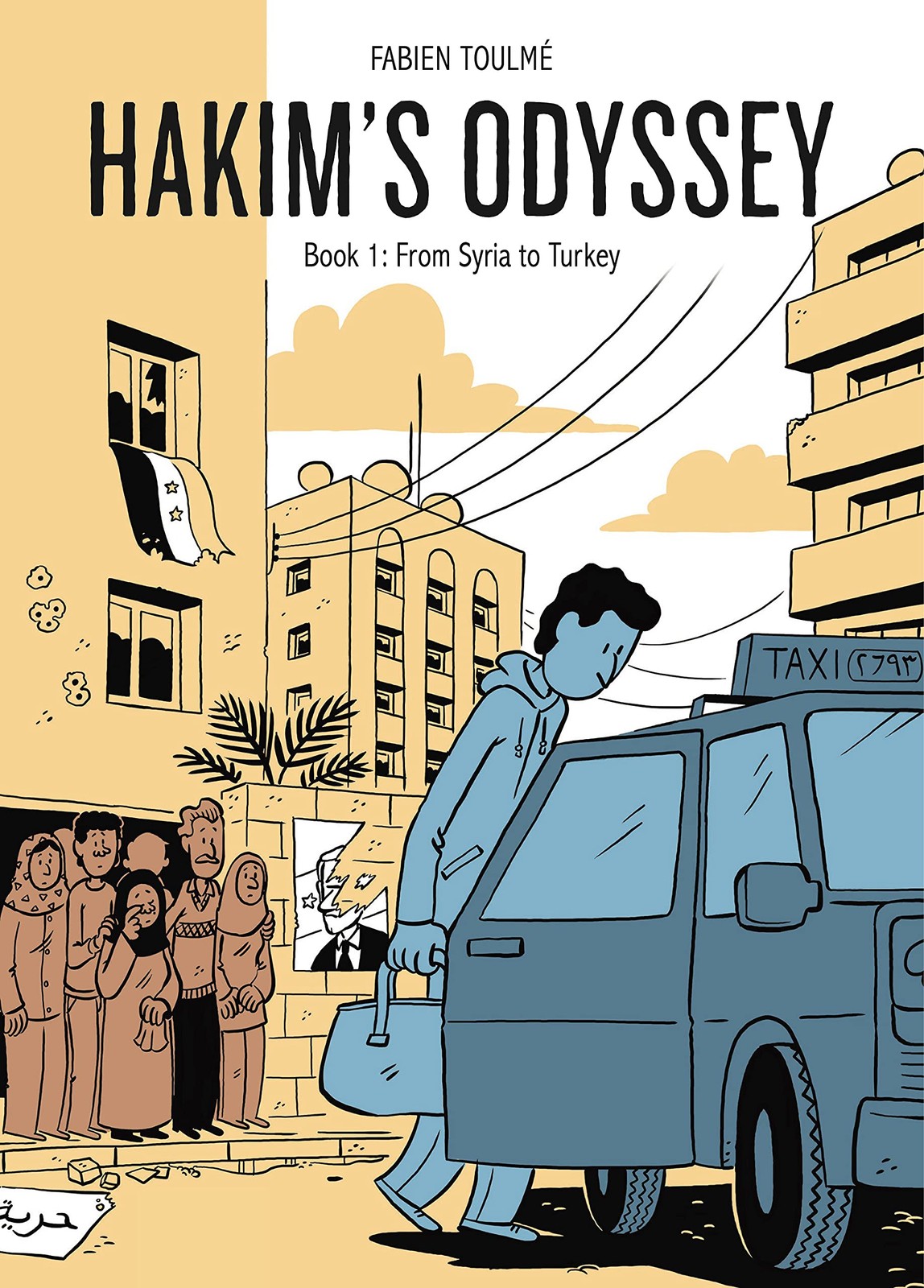 Hakim’s Odyssey: Book 1: From Syria to Turkey by Fabien Toulmé 9781637790007 - Image 5