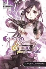 Sword Art Online 5: Phantom Bullet - light novel - Paperback - GOOD