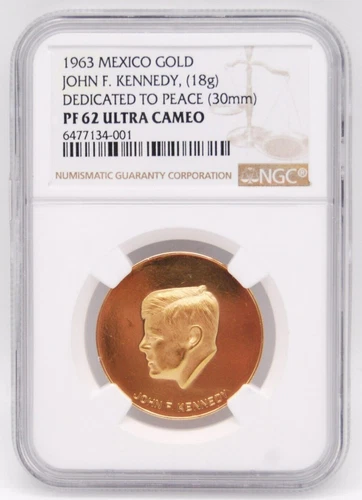 1963 Mexico Gold John F Kennedy - Dedicated to Peace 30mm - NGC PF62 Ultra Cameo