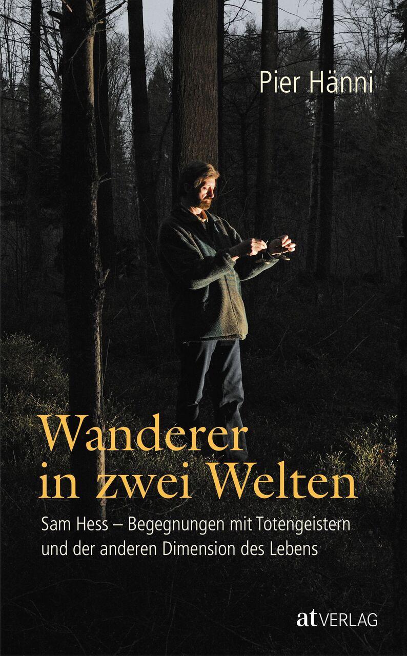 Thumbnail - Wanderer In Zwei Welten Pier Hänni