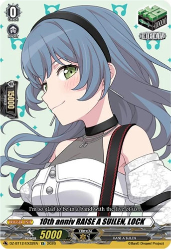 10th anniv RAISE A SUILEN, LOCK (DZ-BT12/EX32EN)