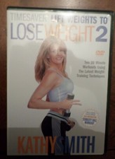 Kathy Smith Timesaver Lift Weights to Lose Weight 2 Workout Fitness DVD Exercise