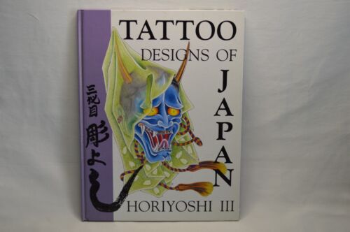 Tattoo Designs Of Japan Horiyoshi III Reference Book Donald E Hardy Hardcover - Picture 1 of 13