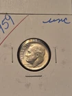7 Uncirculated 1959 90% Silver Roosevelt Dimes. Includes 3 Toned Coins!. UNC!!