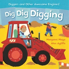 Margaret Mayo Awesome Engines: Dig Dig Digging Board Bo (Board Book) (UK IMPORT)