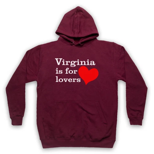 VIRGINIA IS FOR LOVERS SLOGAN AMERICAN STATE PHRASE UNISEX ADULTS HOODIE