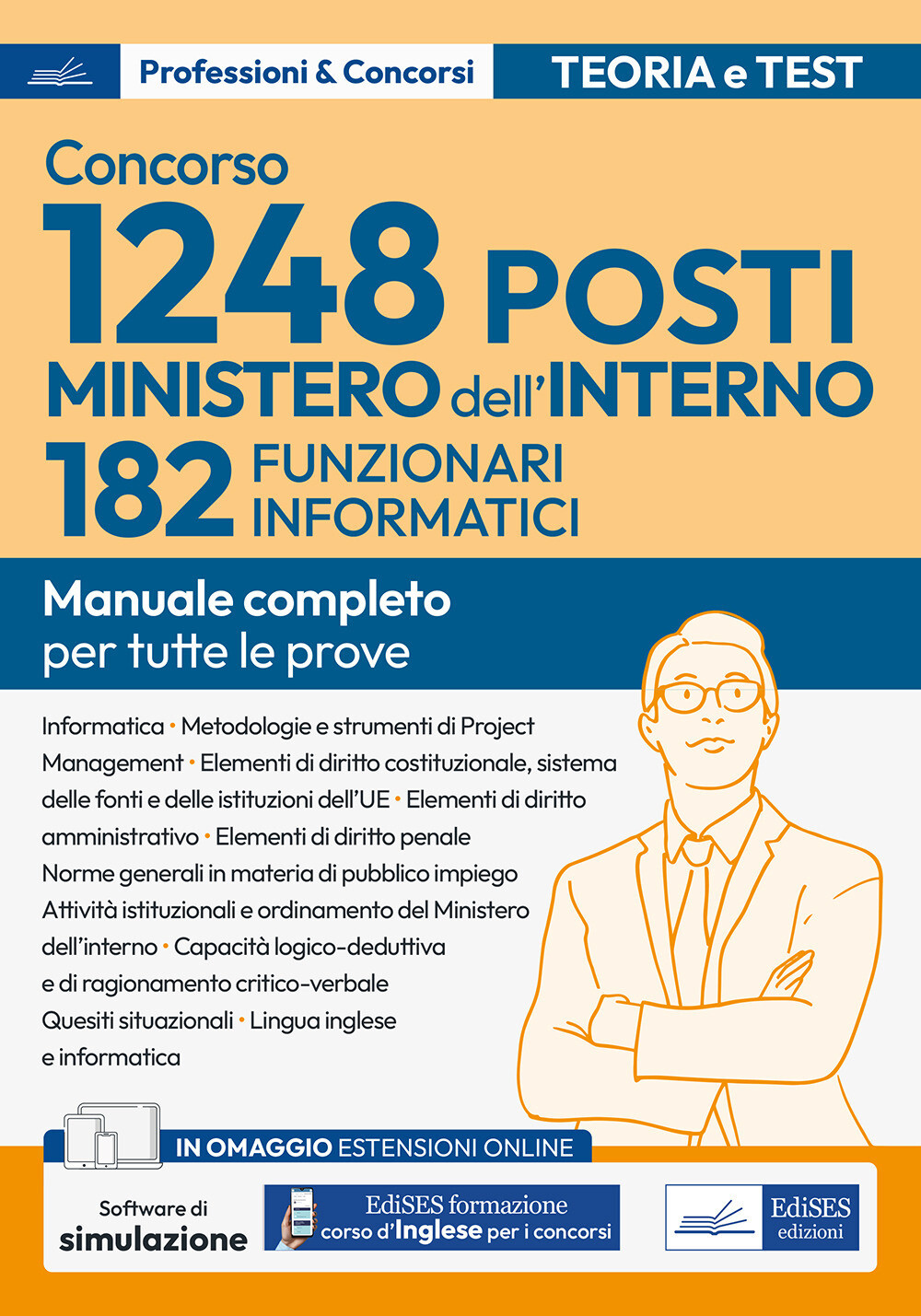 Concorso RIPAM. 182 Funzionari informatici Ministero dell'interno. Volume ...