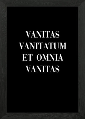 Vanitas Vanitatum Et Omnia Framed Wall Art Poster Canvas Print Picture