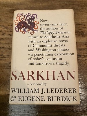 Sarkhan A New Novel by William Lederer & Eugene Burdick Vintage Hardcover Book