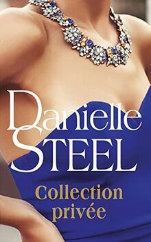 Collection privée von Danielle Steel | Buch | Zustand sehr gut